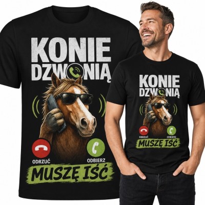 Koszulka męska z koniem w okularach „Konie dzwonią, muszę iść” - dla miłośnika koni