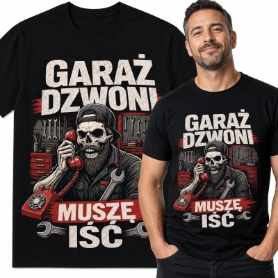 Koszulka męska dla mechanika ze szkieletem „Garaż dzwoni, muszę iść” - humor garażowy