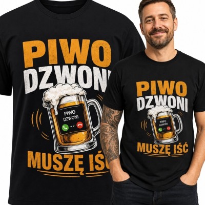 Koszulka męska z kuflem piwa „Piwo dzwoni muszę iść” - śmieszny nadruk
