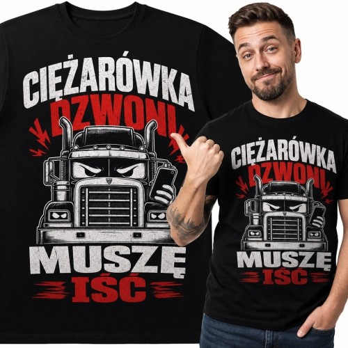 Koszulka męska z ciężarówką „Ciężarówka dzwoni, muszę iść” - dla kierowcy