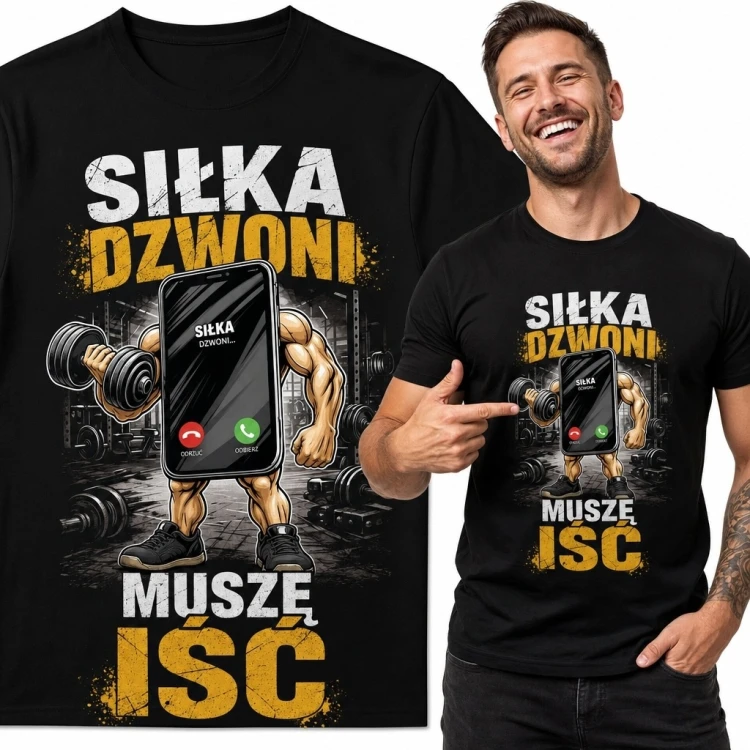 Koszulka męska na siłownię „Siłka dzwoni, muszę iść” - humorystyczny nadruk fitness
