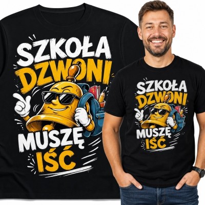 Koszulka męska „Szkoła dzwoni muszę iść” - zabawny motyw szkolny