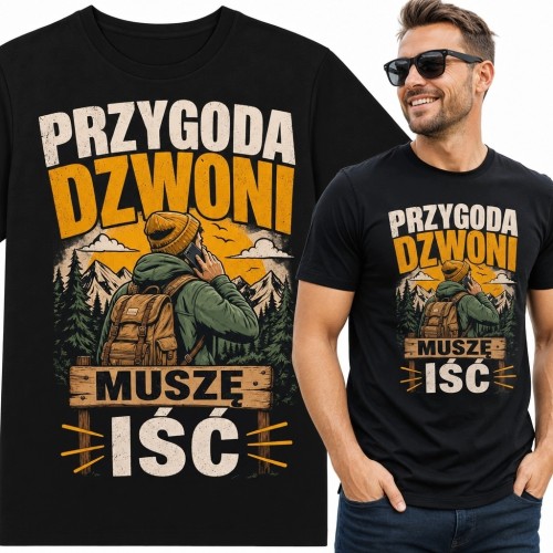 Koszulka męska z wędrowcem na tle gór i lasu „Przygoda dzwoni - muszę iść”