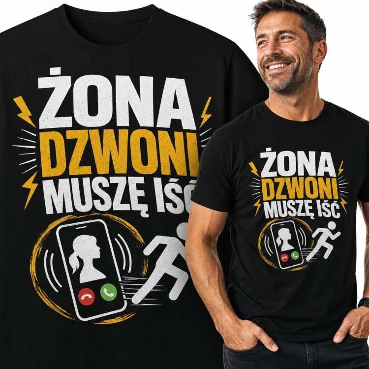 Koszulka męska z telefonem od żony „Żona dzwoni muszę iść” - humor małżeński
