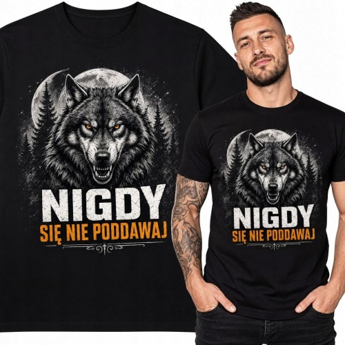 Koszulka męska z wilkiem „Nigdy się nie poddawaj” - pełnia księżyca i las