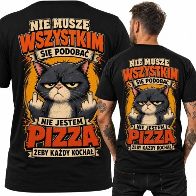 Koszulka męska z kotem „Nie muszę wszystkim się podobać” - sarkastyczny nadruk na plecach