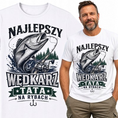 Koszulka męska dla taty wędkarza z rybą - „Najlepszy wędkarz / tata / na rybach”