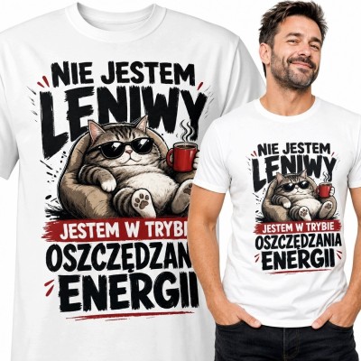Koszulka męska z kotem „Nie jestem leniwy - jestem w trybie oszczędzania energii”