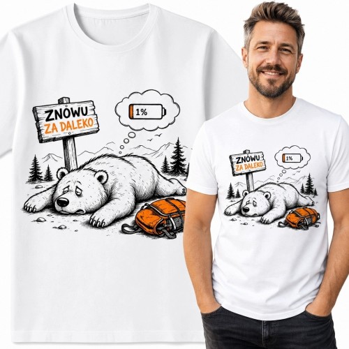 Koszulka męska z niedźwiedziem „Znowu za daleko” i baterią 1% - górski humor