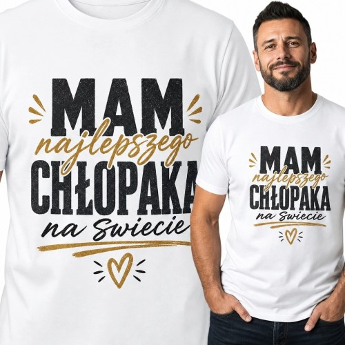 Koszulka męska „Mam najlepszego chłopaka na świecie” z sercem - romantyczny nadruk