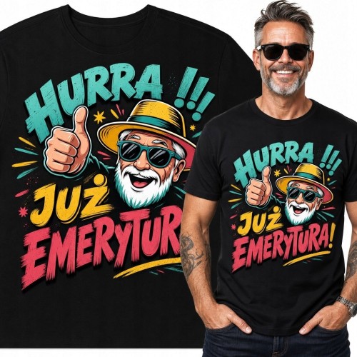 Koszulka męska na emeryturę „Hurra!!! Już emerytura!” - radosny emeryt
