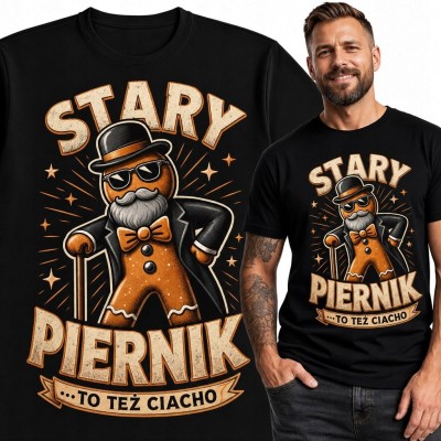 Koszulka męska z piernikowym gentlemanem „Stary piernik… to też ciacho” - humor retro