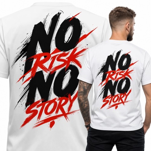 Koszulka męska „No Risk No Story” z nadrukiem na plecach - streetwear