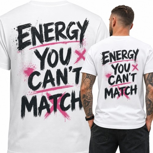 Koszulka męska z nadrukiem na plecach „Energy You Can’t Match” - streetwear
