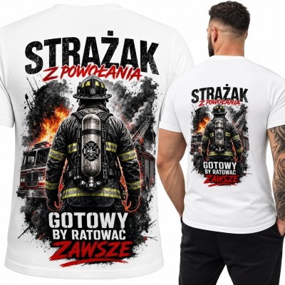 Koszulka męska dla strażaka „Strażak z powołania” - nadruk na plecach