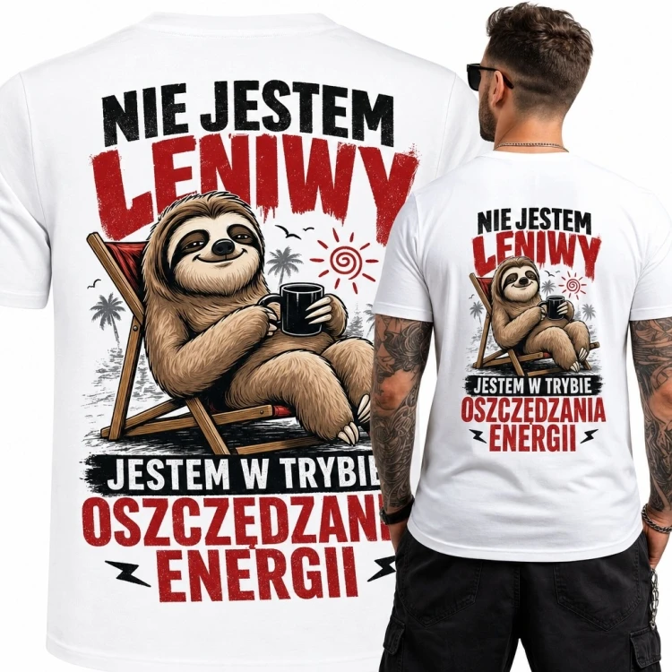 Koszulka męska z leniwcem „Nie jestem leniwy” - „Jestem w trybie oszczędzania energii”