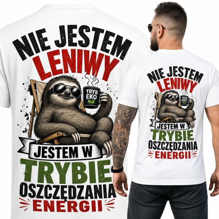 Koszulka męska z leniwcem „Nie jestem leniwy, jestem w trybie oszczędzania energii” - nadruk na plecach