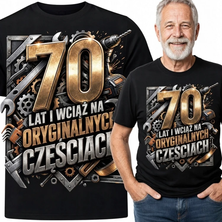 Koszulka męska na 70 urodziny „70 lat i wciąż na oryginalnych częściach” - mechaniczny motyw