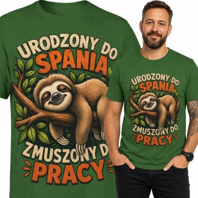 Koszulka męska z leniwcem „Urodzony do spania zmuszony do pracy”