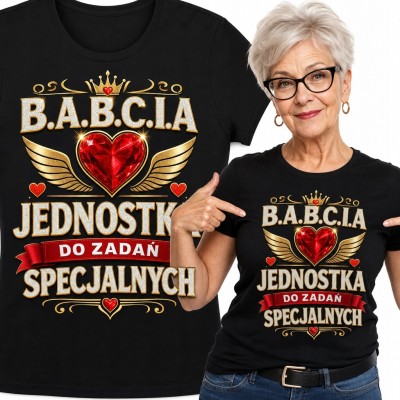 Koszulka damska dla babci „B.A.B.C.I.A - jednostka do zadań specjalnych”