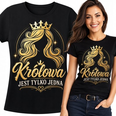 Koszulka damska z koroną i napisem „Królowa jest tylko jedna” - czarno-złoty motyw