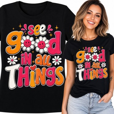 Koszulka damska z uśmiechniętymi stokrotkami „See good in all things” - kolorowy motyw retro