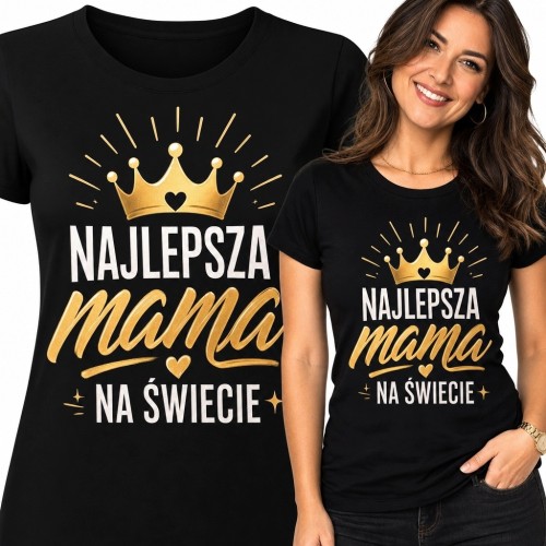 Koszulka damska dla mamy „Najlepsza mama na świecie” - ze złotą koroną