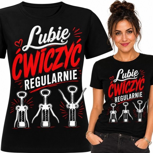 Koszulka damska „Lubię ćwiczyć regularnie” - humorystyczny wzór z korkociągami