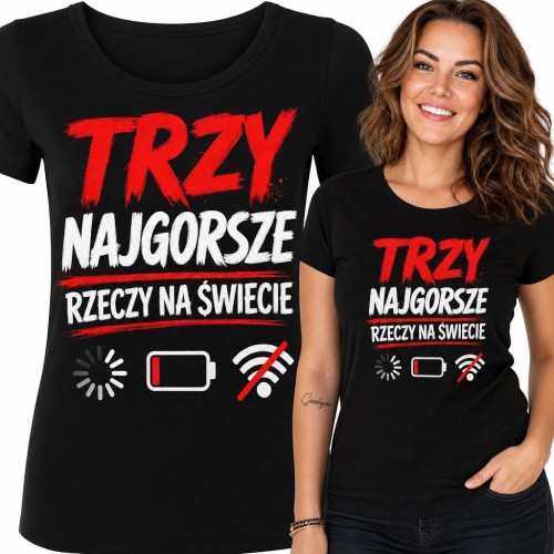 Koszulka damska z technologicznym żartem „Trzy najgorsze rzeczy na świecie” - ikony baterii i Wi-Fi
