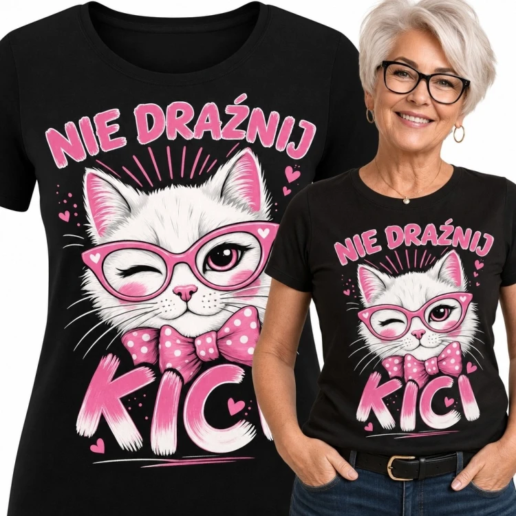 Koszulka damska z kotką „Nie drażnij kici” - zabawny koci motyw