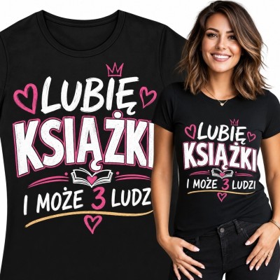 Koszulka damska dla czytelniczki „Lubię książki i może 3 ludzi” - humorystyczny motyw