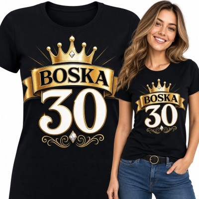 Koszulka damska na 30 urodziny - „Boska 30” ze złotą koroną