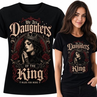 Koszulka damska religijna „We Are Daughters of the King” - gotycki motyw z koroną
