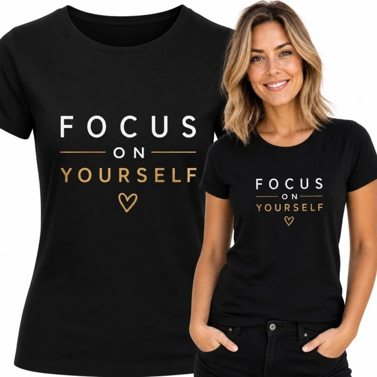 Koszulka damska z motywacyjnym napisem „Focus on Yourself” - minimalistyczny wzór