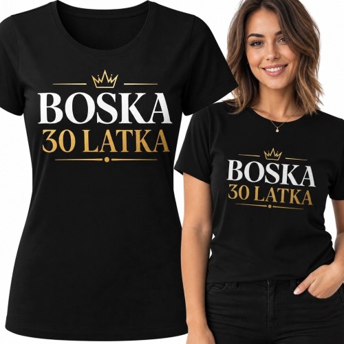 Koszulka damska na 30 urodziny „Boska 30latka” - złota korona