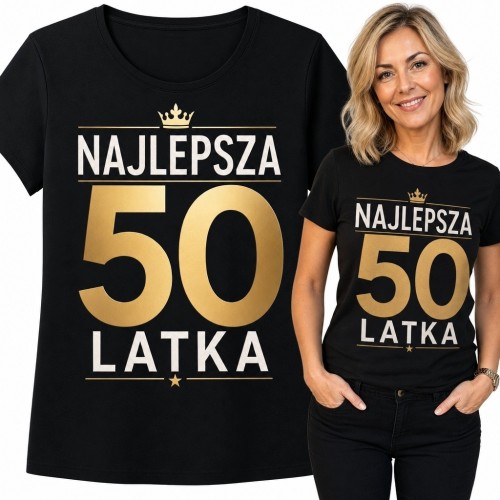 Koszulka damska na 50 urodziny „Najlepsza 50 latka” ze złotą koroną
