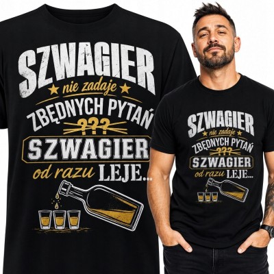 Koszulka męska dla szwagra „Szwagier od razu leje” - humor biesiadny