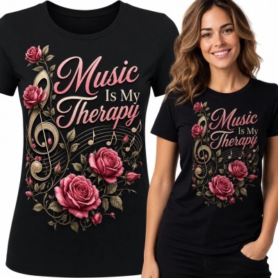 Koszulka damska z różami i nutami „Music Is My Therapy” - muzyczny nadruk