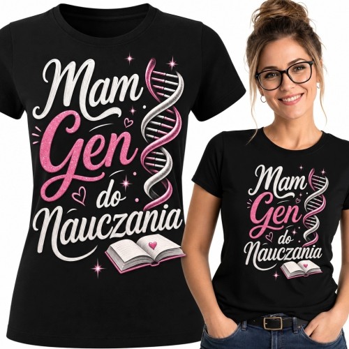 Koszulka damska dla nauczycielki „Mam gen do nauczania” - DNA i książka