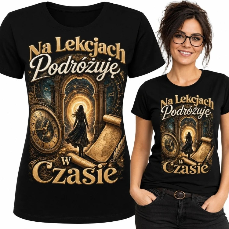 Koszulka damska z portalem czasu i antycznym zegarem - „Na lekcjach podróżuję w czasie”