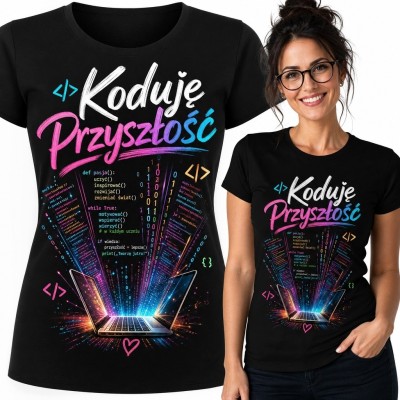 Koszulka damska dla programistki „Koduję Przyszłość” - neonowy laptop i kod
