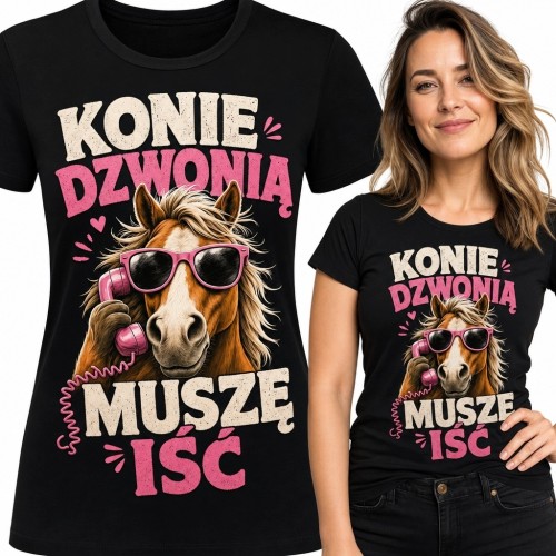 Koszulka damska z koniem „Konie dzwonią, muszę iść” - zabawny wzór jeździecki