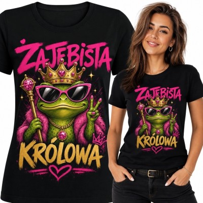 Koszulka damska z żabą królową i napisem „Żajebista królowa” - mocny humor