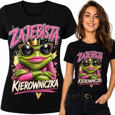 Koszulka damska dla kierowniczki „Zajebista kierowniczka” - humorystyczny nadruk z żabą