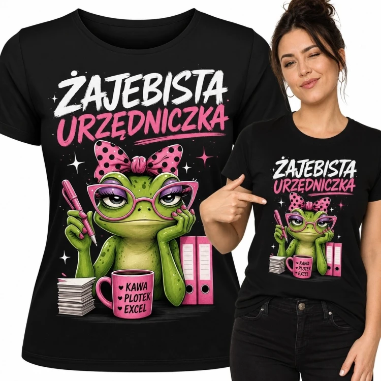 Koszulka damska dla urzędniczki z żabą „Żajebista urzędniczka” - biurowy humor