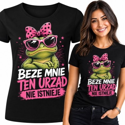 Koszulka damska dla urzędniczki z żabą „Beze mnie ten urząd nie istnieje”