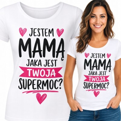 Koszulka damska dla mamy „Jestem mamą, jaka jest twoja supermoc?” - różowe serca