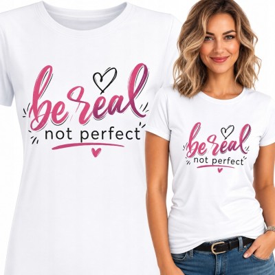 Koszulka damska z sercami - „Be real, not perfect”