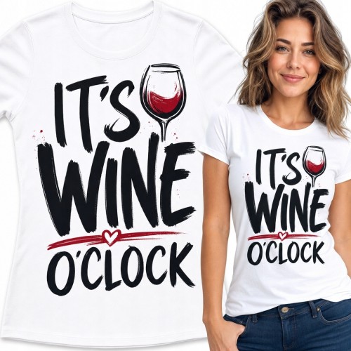 Koszulka damska z kieliszkiem czerwonego wina „It’s Wine O’Clock” - zabawny nadruk