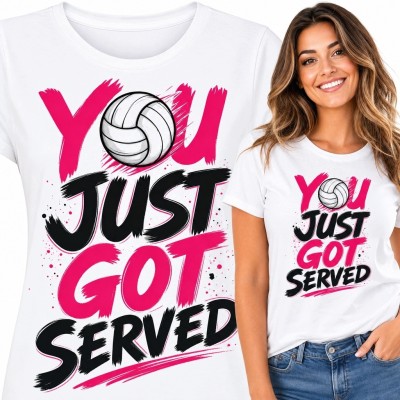 Koszulka damska dla siatkarki „You Just Got Served” - sportowy nadruk